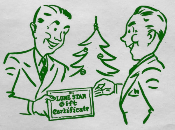 OG Lone Star Gift Certificate