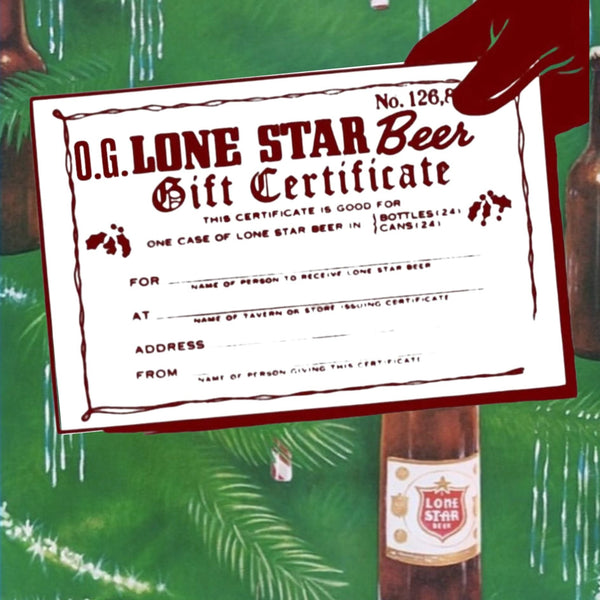 OG Lone Star Gift Certificate